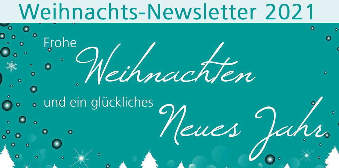 Weihnachts-Newsletter 2021 und großzügige Spender